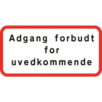 Undertavle U3.1 | 30x70cm | Adgang Forbudt