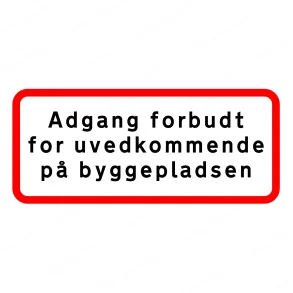 Undertavle U3.1 | 30x70cm | Adgang Forbudt P Byggeplads